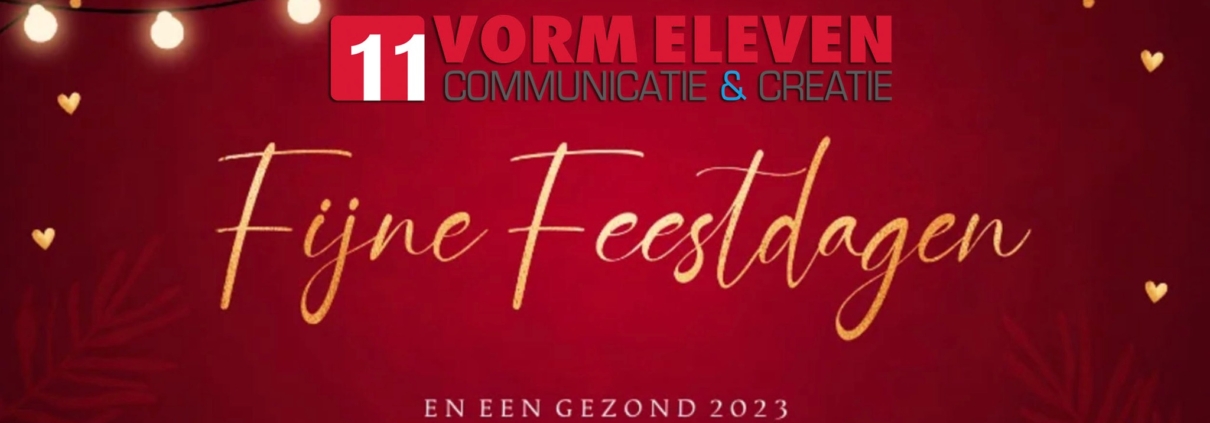 Reclamebureau-Friesland-Vorm Eleven CC-Prettige kerstdagen en gezond succesvol 2023